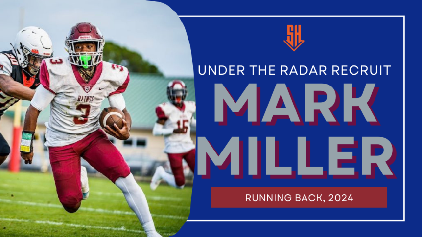 Under The Radar Recruit: RB Mark Miller