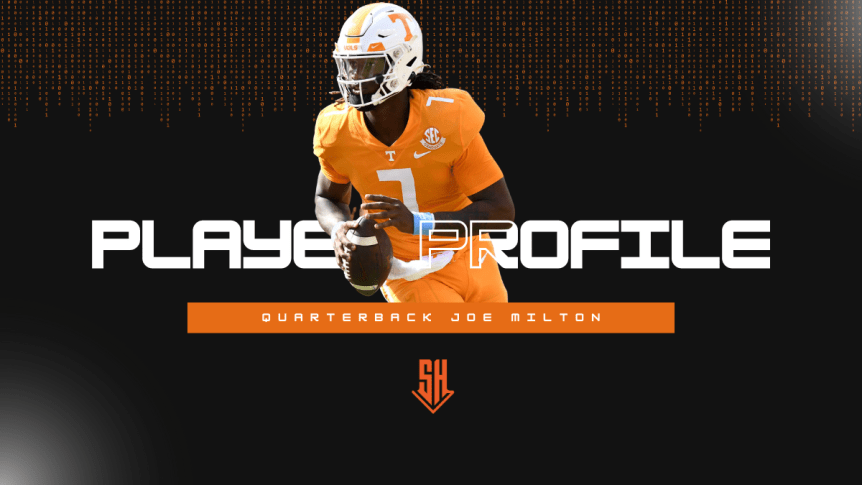 Player Profile: Tennessee QB Joe Milton